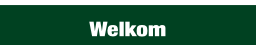 Welkom.